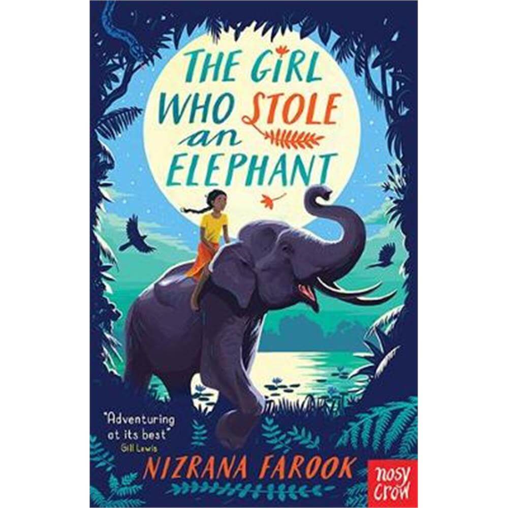 The Girl Who Stole an Elephant (Paperback) - Nizrana Farook
